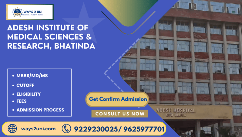 Direct admission in MBBS/MD/MS in Adesh Institute of Medical Sciences & Research, Bhatinda