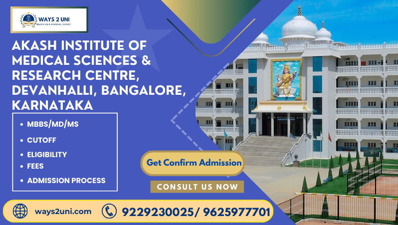 Direct admission in MBBS/MD/MS in Akash Institute of Medical Sciences & Research Centre, Devanhalli, Bangalore, Karnataka