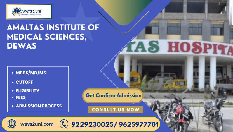 Direct admission in MBBS/MD/MS in Amaltas Institute of Medical Sciences, Dewas