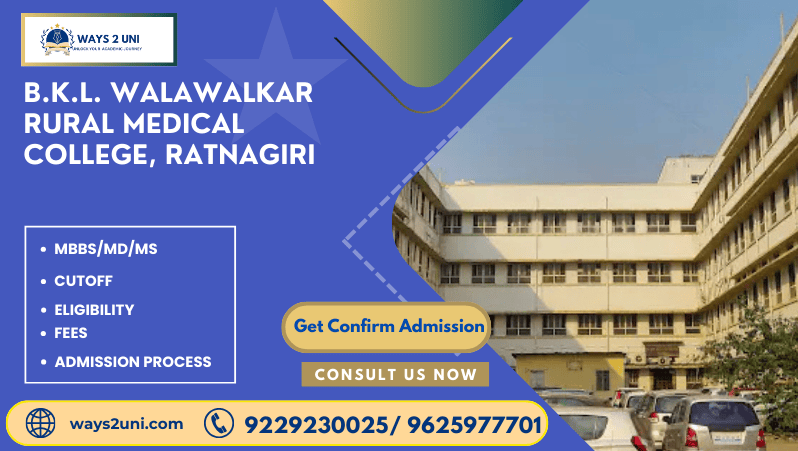 Direct admission in MBBS/MD/MS in B.K.L. Walawalkar Rural Medical College, Ratnagiri