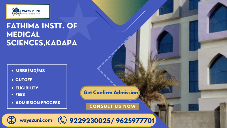 Direct admission in MBBS/MD/MS in Fathima Instt. of Medical Sciences,Kadapa