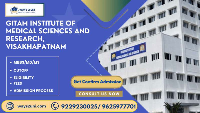Direct admission in MBBS/MD/MS in GITAM Institute of Medical Sciences and Research, Visakhapatnam