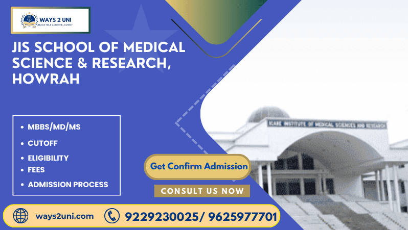 Direct admission in MBBS/MD/MS in JIS School of Medical Science & Research, Howrah