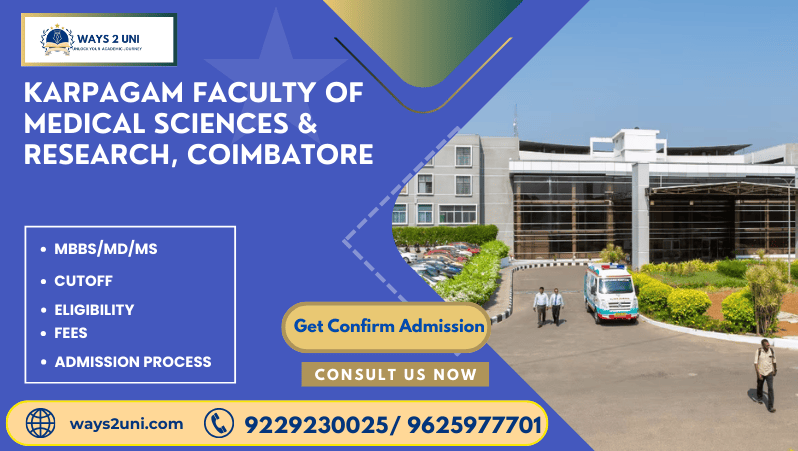 Direct admission in MBBS/MD/MS in Karpagam Faculty of Medical Sciences & Research, Coimbatore