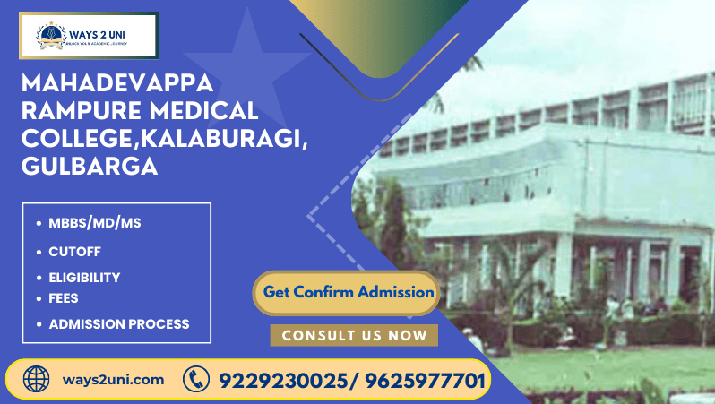 Direct admission in MBBS/MD/MS in Mahadevappa Rampure Medical College, Kalaburagi, Gulbarga