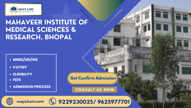 Direct admission in MBBS/MD/MS in Mahaveer Institute of Medical Sciences & Research, Bhopal