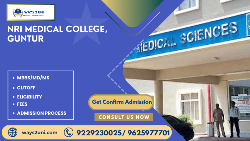 Direct admission in MBBS/MD/MS in NRI Medical College, Guntur