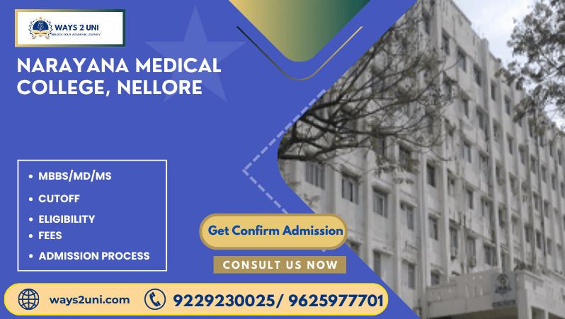 Direct admission in MBBS/MD/MS in Narayana Medical College, Nellore