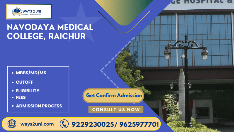 Direct admission in MBBS/MD/MS in Navodaya Medical College, Raichur
