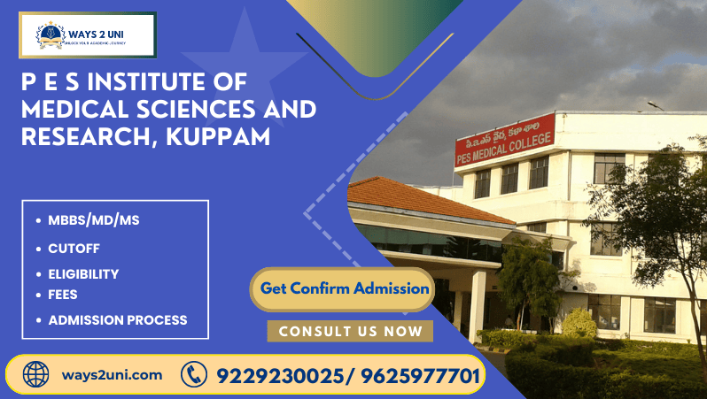 Direct admission in MBBS/MD/MS in P E S Institute Of Medical Sciences and Research, Kuppam