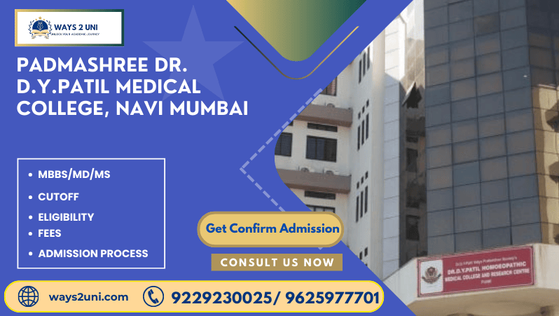 Direct admission in MBBS/MD/MS in Padmashree Dr. D.Y.Patil Medical College, Navi Mumbai