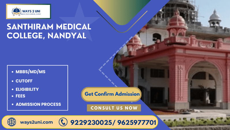 Direct admission in MBBS/MD/MS in Santhiram Medical College, Nandyal