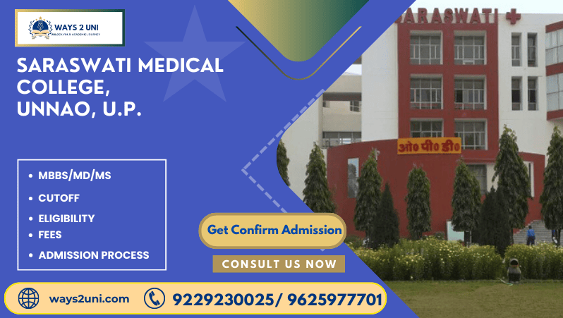 Direct admission in MBBS/MD/MS in Saraswati Medical College, Unnao, Up